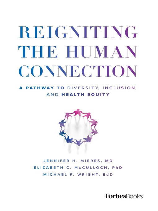 Cover image for Reigniting the Human Connection